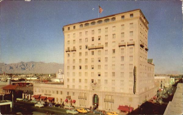 Pioneer Hotel Tucson Arizona