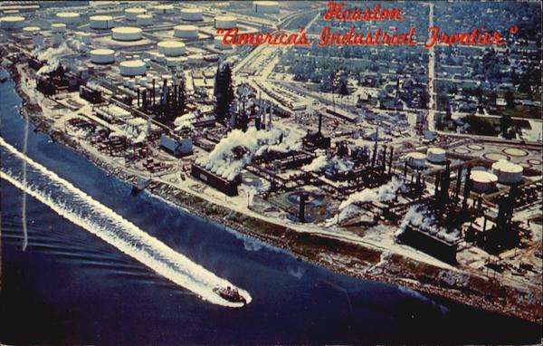 America's Industrial Frontier Houston Texas
