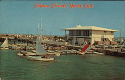 Corpus Christi Yacht Club Texas Postcard Postcard