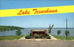 Lake Texarkana Texas Postcard Postcard