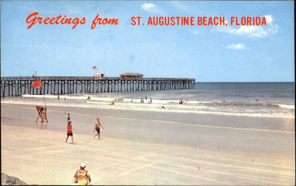 Greetings From St. Augustine Beach Saint Augustine Beach Florida