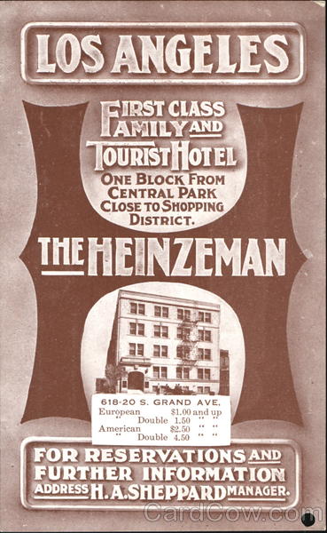 The Heinzeman Hotel Los Angeles California