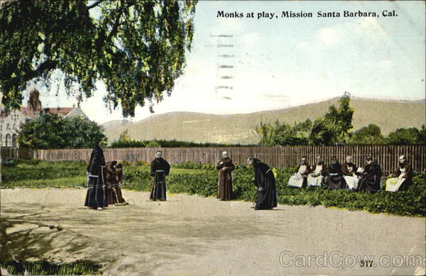 Monks At Play, Mission Santa Barbara California