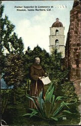 Father Superior In Cemetery At Mission Santa Barbara, CA Postcard Postcard