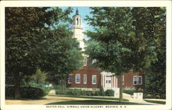 Baxter Hall, Kimball Union Academy Meriden, NH Postcard Postcard