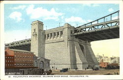 Philadelphia Anchorage, Delaware River Bridge Pennsylvania Postcard Postcard