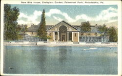 New Bird House, Zoological Garden, Fairmount Park Postcard
