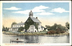 The Old Lighthouse & Hotel Selkirk Pulaski, NY Postcard Postcard