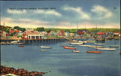 Yacht Club And Harbor Rockport, MA Postcard Postcard