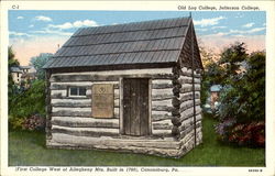 Old Log College, Jefferson College Canonsburg, PA Postcard Postcard