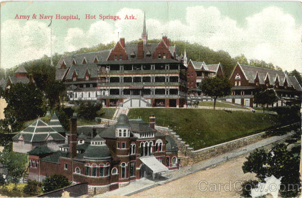 Army and Navy Hospital Hot Springs Arkansas