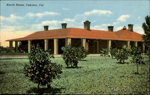 Ranch House Calexico California