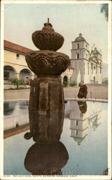 Reflections Santa Barbara Mission California