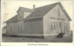 Free Reading Room Hope Mission Ingomar, MT Postcard Postcard