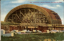Construction Of Mormon Tabernacle Salt Lake City, UT Postcard Postcard