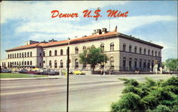 The United States Mint, Delaware & West Colfax Ave Postcard