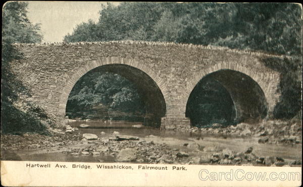 Hartwell Ave. Bridge, Fairmount Park Wissahickon Philadelphia Pennsylvania