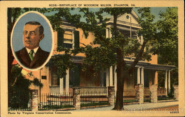 Birthplace Of Woodrow Wilson Staunton Virginia