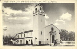 Saint Ann's Catholic Church Santa Ana, CA Postcard Postcard