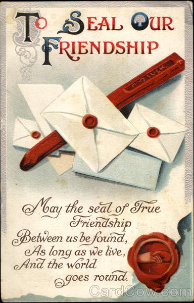 To Seal Our Friendship Greetings