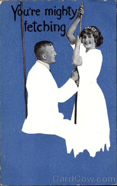 Fade-Away You're Mighty Fetching Romance & Love