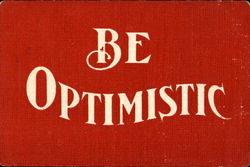 Be Optimistic Postcard