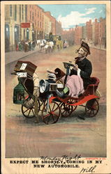 Expect Me Shortly Coming In My New Automobile Postcard
