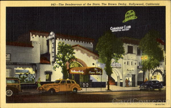 The Rendezvous Of The Stars, The Brown Derby Hollywood California