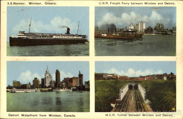 S.S. Noronic, C.N.R. Freight Ferry, Detroit Waterfront, M.C.R. Tunnel Windsor Canada