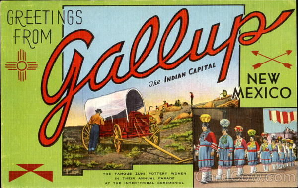 Greetings From Gallup New Mexico
