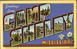 Greetings From Camp Shelby Mississippi Postcard 
