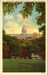 State Capitol From Lincoln Terrace Madison, WI Postcard Postcard