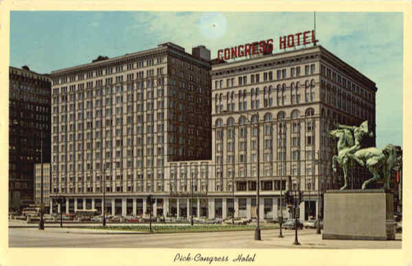 Pick-Congress Hotel, Michigan Avenue At Congress Street Chicago Illinois