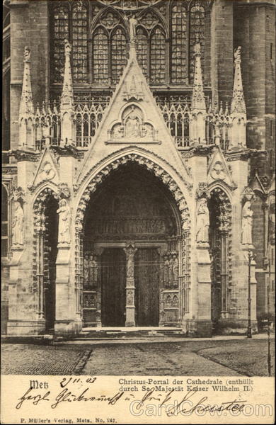 Christus-Portal der Cathedrale Metz Frankreich Germany