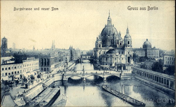 Gruss aus Berlin. Burgstrasse und neuer Dom Germany