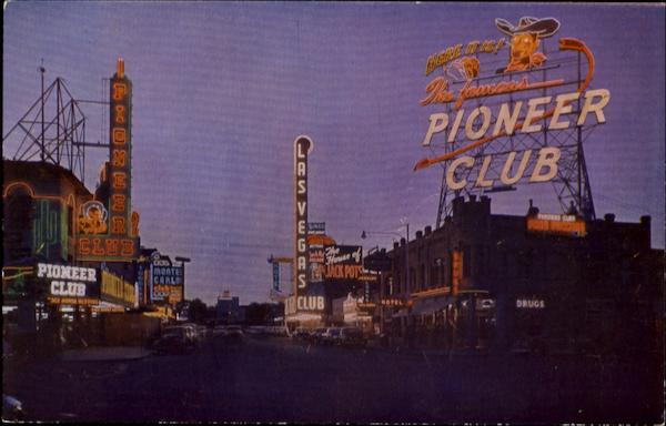 The Pioneer Club And Cocktail Lounge Las Vegas Nevada