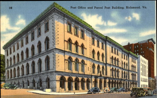 Post Office And Parcel Post Building Richmond Virginia
