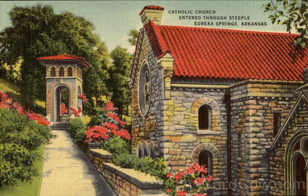Catholic Church Entered Through Steeple Eureka Springs Arkansas