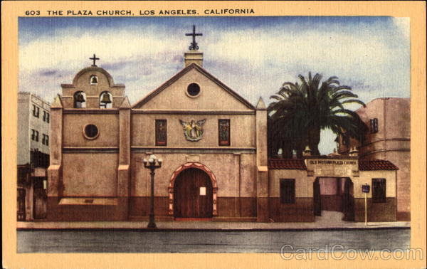 The Plaza Church Los Angeles California