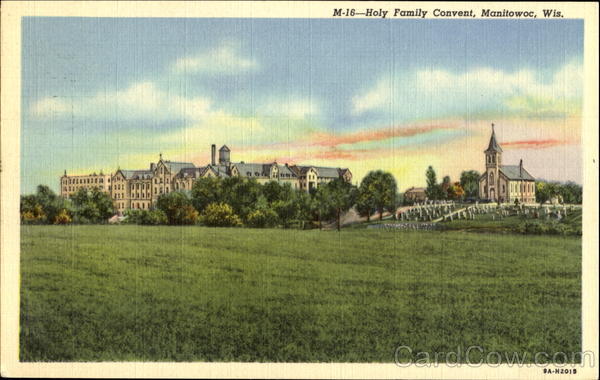 Holy Family Convent Manitowoc Wisconsin