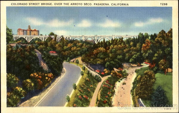 Colorado Street Bridge Pasadena California