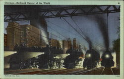 Chicago Railroad Center Of The World Postcard
