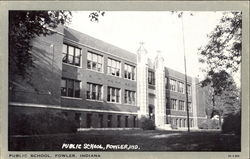 Public School Fowler, IN Postcard Postcard