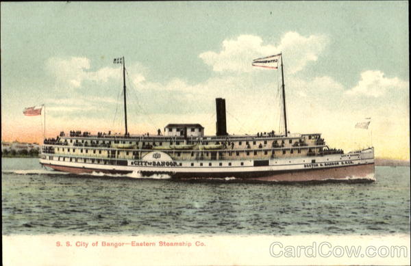 S. S. City Of Bangor-Eastern Steamship Co Boats, Ships