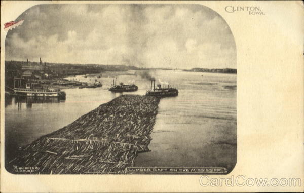 Lumber Raft On The Mississippi Clinton Iowa