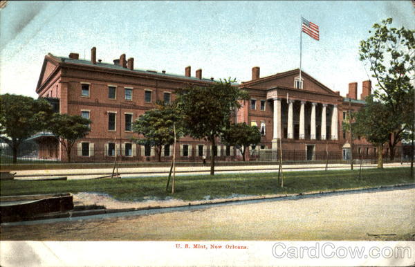 U. S. Mint New Orleans Louisiana