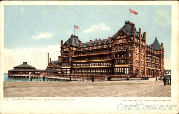 Hotel Chamberlin, Old Point Comfort Hampton Virginia