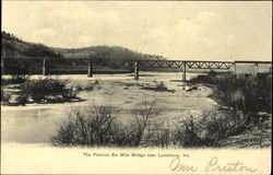 The Famous Six Mile Bridge Lynchburg, VA Postcard Postcard