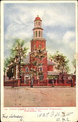 Christ Church Where Washington Worshipped Postcard