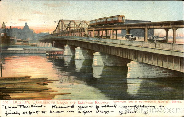 Charlestown Bridge And Elevated Railway Boston Massachusetts